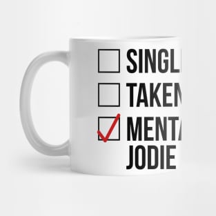 MENTALLY DATING JODIE COMER Mug